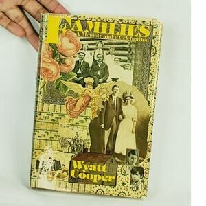 Families: A Memoir and a Celebration by Wyatt Cooper Signed 1975 Hardcover